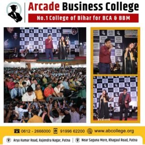 Arcade Business College: BCA & BBA Institution in Patna/Bihar