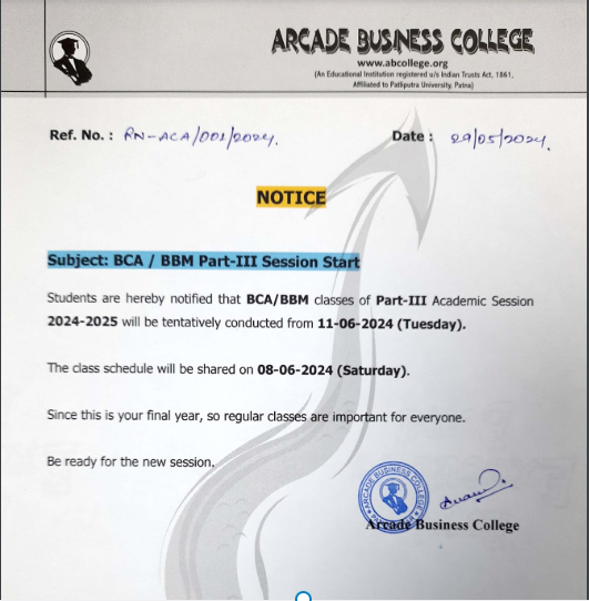 BCA / BBM Part - III Academic Session (2022-25) Start. (Arcade Business ...