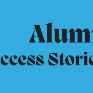 Alumni Success Stories: Where a BBA Can Take You